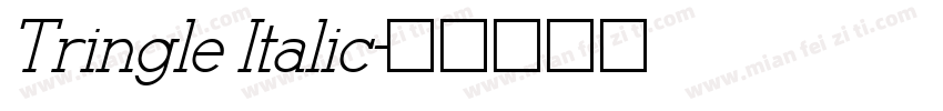 Tringle Italic字体转换